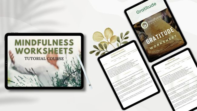 Mindfulness Worksheets Tutorial Course